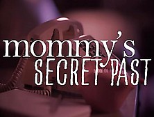 Missax. Com - Mommy's Secretly Watching Past - Teaser
