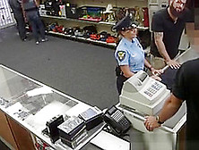 Latina Policewoman Facialed For Cash Trying To Pawn An Old G