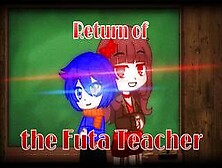 Return Of The Futa Teacher|| Episode 3: The Intervention(Pt. 2)