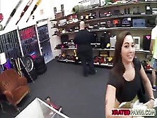 Brunette Lady Gets Big Dick As Exchange Payment For Sex Inside Of The Pawn Shop Office