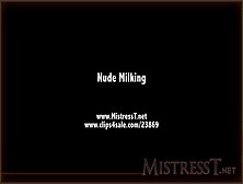 Mistresst-17-06-22-Nude-Milking