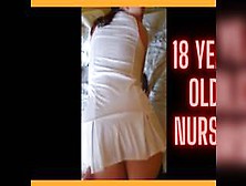 18Yo Naughty Nurse Bent Over And Fucked