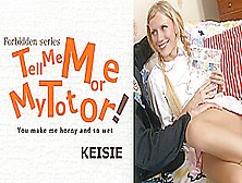 Tell Me More My Totor Keisie - Keisie - Kin8Tengoku