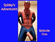 Cosplay Spiderman's Big Cock And Big Cumshot Spidey's Adventures Episode 1