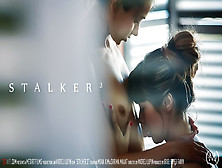 Stalker 3 - Mona Kim & Shrima Malati - Sexart