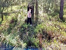 Cunt With Mouth Masturbates Cunt Inside The Forest And Thinks No 1 Sees Her