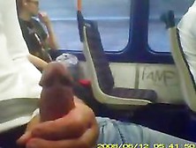 Beating Off In Public Transport