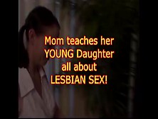 Mom Teach Daughter About Lez Sex
