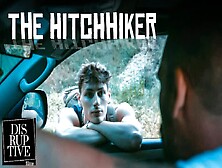 Gay Hitchhiker Picked Up & Fucked For Ride Home - Disruptivefilms