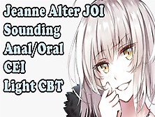 Jeanne Makes You Face The Consequences Part One (Fgo Jeanne Alter Joi)Sounding,  Assplay,  Cei,  Femdom