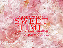 Sweet Time Sexy Alice Marshal - Alice Marshal - Kin8Tengoku