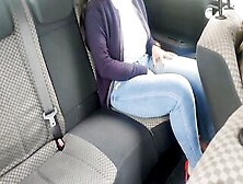 Busy Worker Inside Red Heels Masturbates Her Snatch And Butt Inside A Vehicle Taxi/uber
