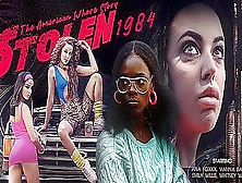 Ana Foxxx,  Whitney Wright And Emily Willis - Stolen: The American Whore Story 1984