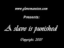 Slave Is Punished