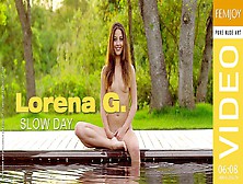 Lorena G.  - Slow Day