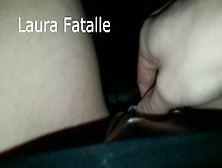 Public Risky Squirt ( Pov ) -Laura Fatalle