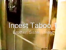 Real Taboo Brother Sister And Sister - Alex& Brandy & Cathy