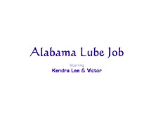 Alabama Lube Job