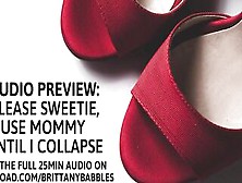 Audio Preview: Satisfy Sweetie,  Use Mommy Until I Collapse