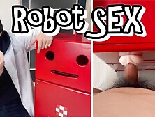 助手のロボットを魔改造しセックス専用マシーンにしましたＷ　ゲイ　ホモ　ノンケ　ハメ撮り　個人撮影　オナニー　自慰　おもしろ