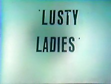 Lusty Ladies