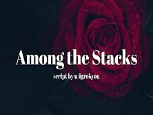 Among The Stacks [Erotic Audio For Men][F4M][Librarian][Gentlefdom]
