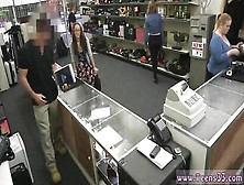 Dark Hair Teenage Amateur Porn College Student Shagged In My Pawn Shop! - Cock Sucking
