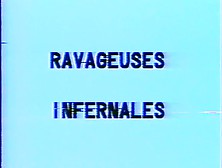 Ravageuses Infernales
