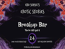 Breakup Bar (Audio For Women) [Eses24]
