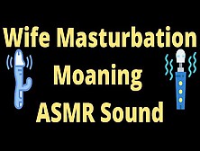 Asmr Moaning Sound Clitoris Fingerging,  Try Not To Sperm,  Please