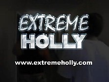Extreme Holly Deep Throat