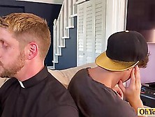 Priest Draws Out A Confession By Fucking Teens Gay Ass
