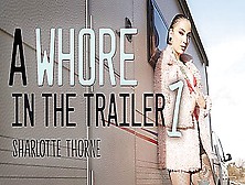 Sharlotte Thorne In In The Trailer 1