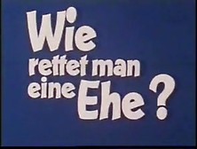 6182432 Wie Rettet Man Eine Ehe (1976) With Patricia Rhomberg
