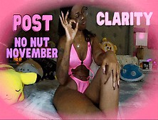Post No Nut November Clarity
