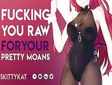 Asmr || Mistress Fucks You Raw For Your Pretty Moans