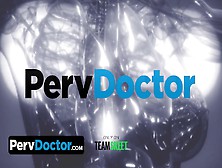 Pervdoctor - Horny Doctor And His Hot Sexy Nurse Cure The Ticklish Feeling In Teen's Tight Pussy
