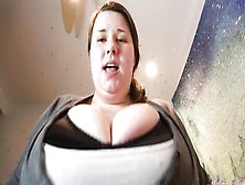 Massively Big Titted Bbw Ride Your Penis Point Of View – Teaser