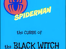 Spiderman Curse Of The Black Witch