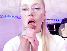 Deep Throat From A Sexy Blonde With Glasses