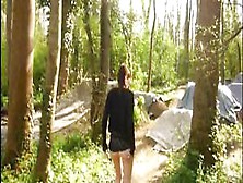 Walking And Showing My Ass In The Woods