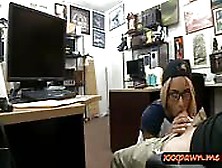 Blondie With Glasses Railed By Pawn Guy