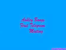 Ashley Bangs Meets A Guy Off Telegram