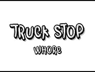 Truck Stop Whores