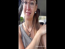 Milf Trisha Masturbate In Her Car Almost Getting Caught