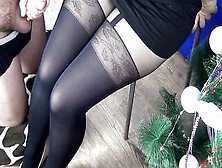 Hand Job To My Girlfriend For The Holiday Inside Stockings That