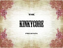 Kinkycore 4