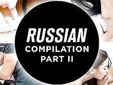 Letsdoeit - Awesome Russian Compilation Part 2 Watch Now!