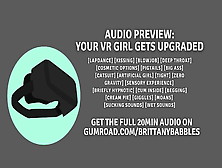 Audio Preview: Your Vr Girl Gets Upgraded