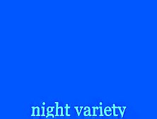 Night Variety Show